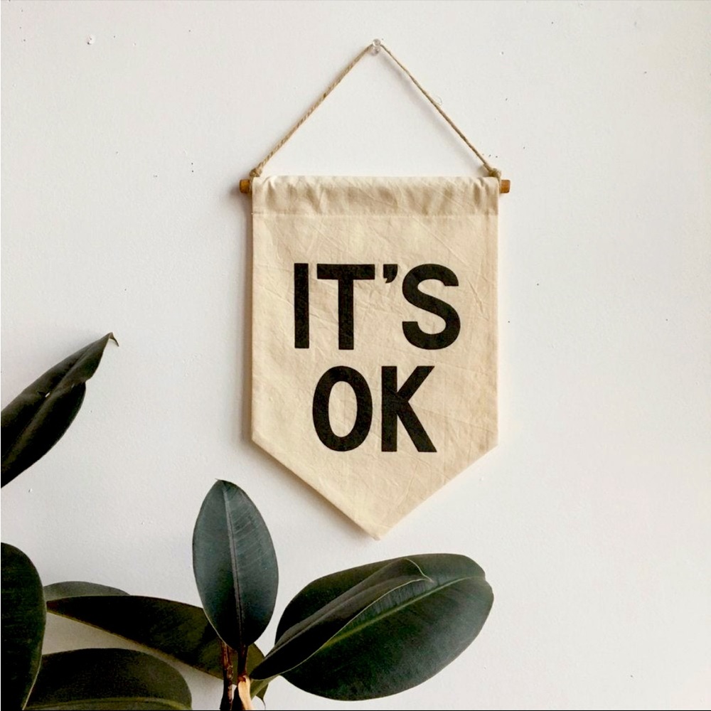 It’s OK banner
